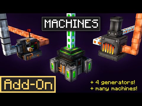 MACHINES ADDON: Technical mod For Minecraft Bedrock Edition Players