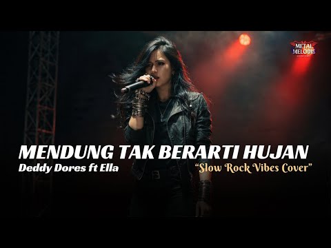 Mendung Tak Berarti Hujan - Deddy Dores ft Ella (AI Cover Slow Rock Vibes)