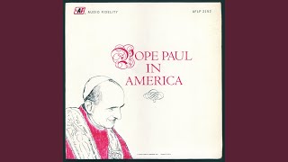 Pope Paul In America Part I