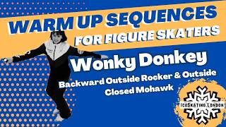Wonky Donkey | Warm Ups for Figure Skaters