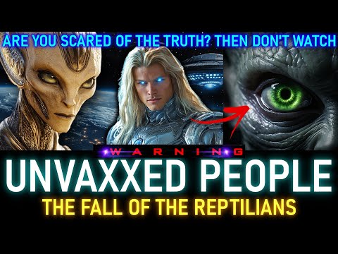 SHOCKING UPDATE FOR UNVAXXED PEOPLE. THEY ARE NOT HUMANS ANYMORE! FALL OF REPTILIANS (15)