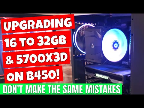 Can You Upgrade B450 From Ryzen 5 3600 To Ryzen 7 5700X3D Things To Watch Out For