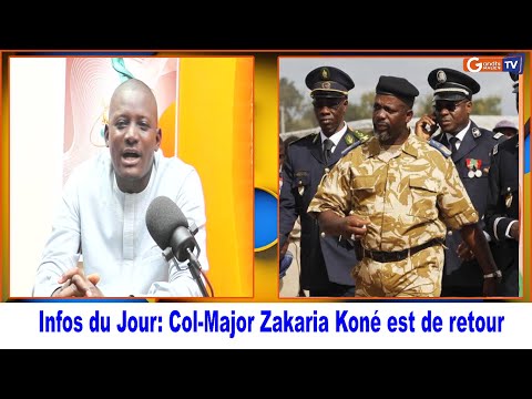 #urgent: Fait du jour: Col-Major Zakaria koné est-il de retour?