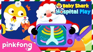 Santa’s Ribs Are Broken | Crack Crack 💔 | Baby Shark’s Christmas Hospital Play | Pinkfong Official