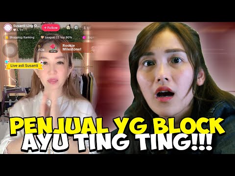 SAMPERIN PENJUAL YG BLOCK AYU TING TING DI TIKTOK!!!!