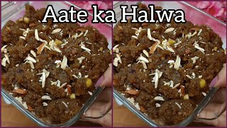 Aate ka Halwa ki Instant & Easy Recipe 😍😋Easy Aate Ka Halwa Recipe😍 😋