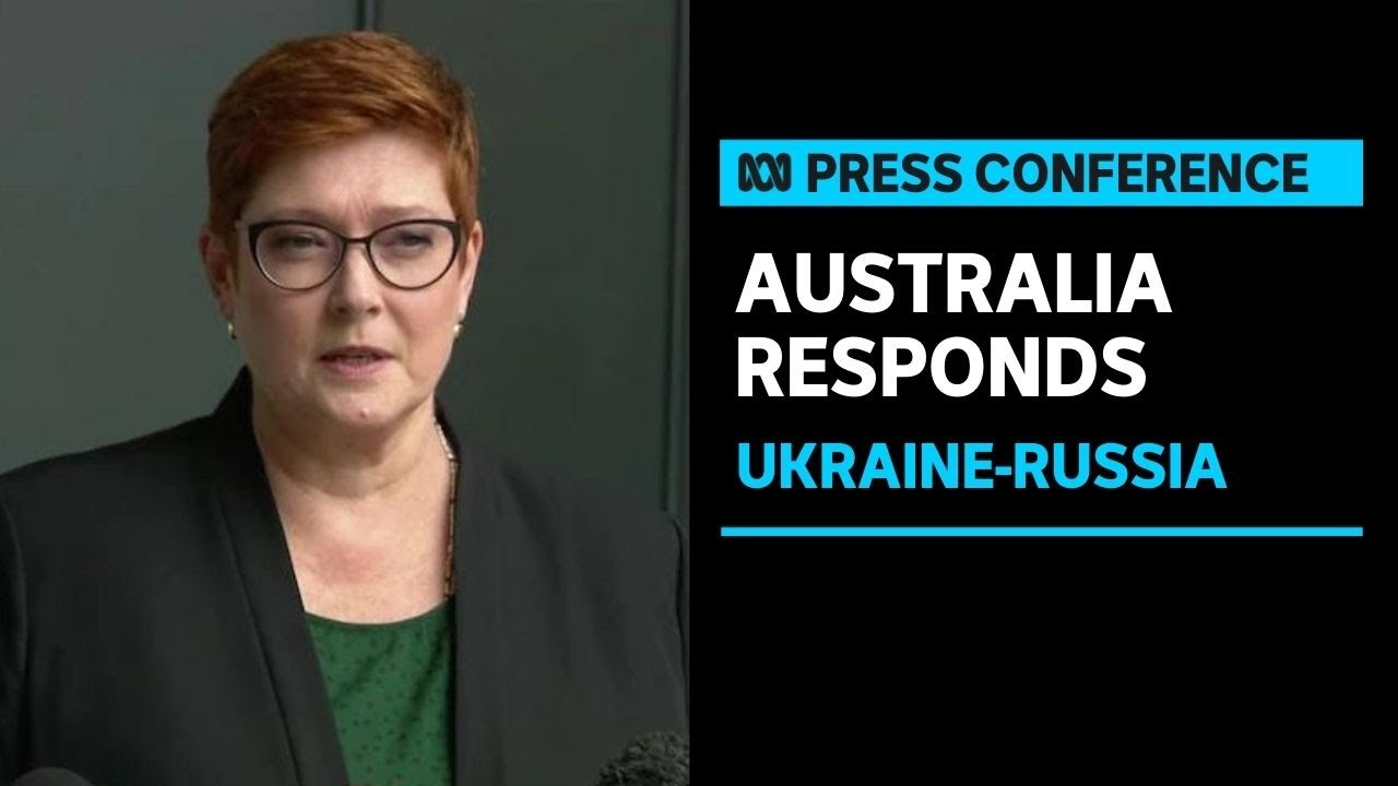 IN FULL: Australia intends to join UK, US and EU in imposing tougher sanctions on Russia