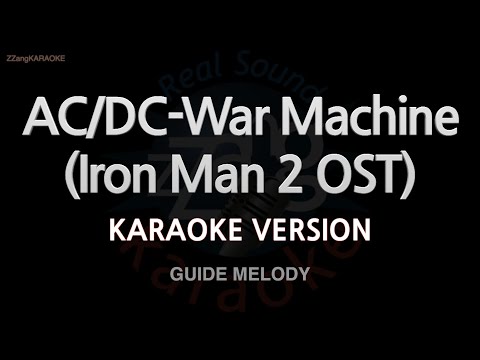 AC/DC-War Machine (Iron Man 2 OST) (Melody) (Karaoke Version)