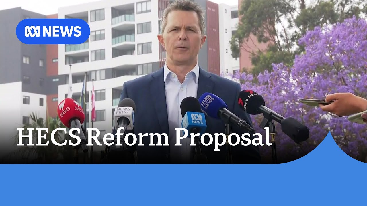 Federal government proposes HECS changes if re-elected | ABC News