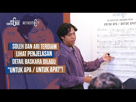 PENJELASAN LAGU "UNTUK APA / UNTUK APA?" BASKARA TERBAIK DI SEASON INI MENURUT SOLEH SOLIHUN!