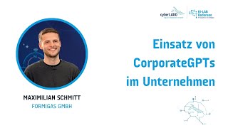 Maximilian Schmitt: CorporateGPTs | KI-Lab Bodensee