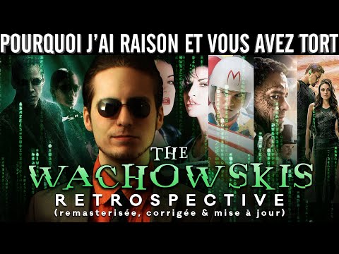 PJREVAT - Les Wachowskis (MàJ & REMASTER)