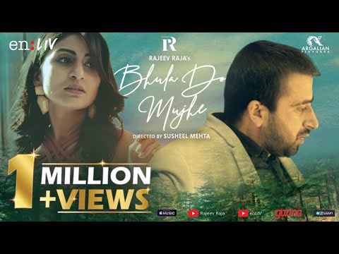 Bhula Do Mujhe | Rajeev Raja | Prod. by @enLIV Studios | Official Music Video