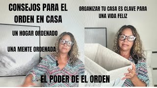 UN HOGAR ORGANIZADO : LA CLAVE PARA UNA VIDA FACIL Y FELIZ/EL ORDEN EN CASA CAMBIARA TU VIDA