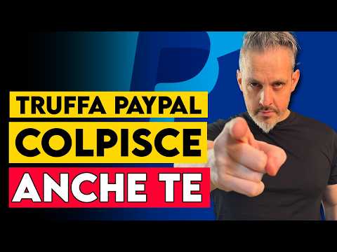 TRUFFA PayPal, perché riguarda TUTTI (non solo gli Influencer)