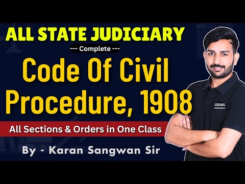 Code of Civil Procedure in ONE Class | CPC Full Lecture for Judiciary & Law Exams | Karan Sangwan