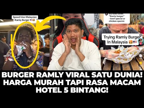 BURGER RAMLY VIRAL SATU DUNIA! Harga Murah Tapi Rasa Macam Hotel 5 Bintang!