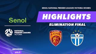 Bulleen Lions v South Melbourne | Elimination Finals | Highlights | Senol NPLW Victoria 2026