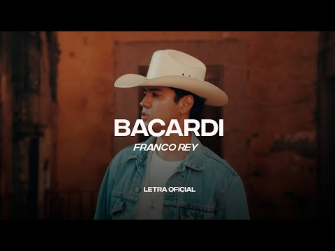 Franco Rey – Bacardi (Lyric Video) | CantoYo