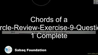 Chords of a Circle-Review-Exercise-9-Question 1 Complete