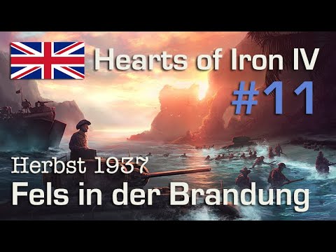 Let's Play Hearts of Iron 4 - Großbritannien #11: Der Fels in der Brandung (deutsch / sehr schwer)
