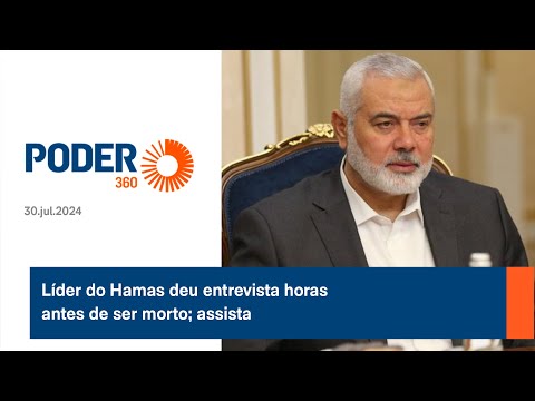 Líder do Hamas deu entrevista horas antes de ser morto; assista