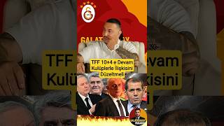TFF 10+4 Kuralı Devam Dedi Mesele Kural Değil #galatasaray