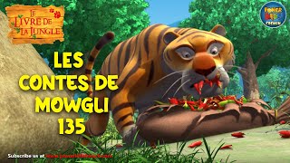 🌿🐒🐻🐺😄 LES CONTES DE MOWGLI 135 | Épisode unique du Livre de la jungle | Épisode en français