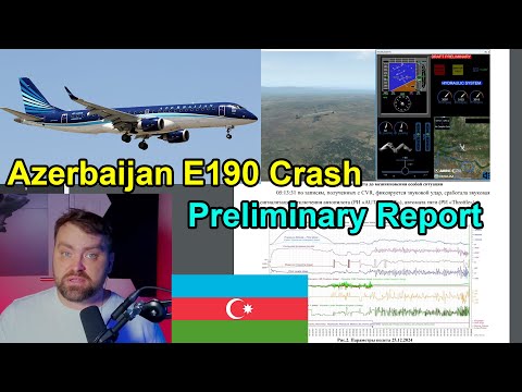 Pilot Blog | Azerbaijan Airlines E-190 Crash Preliminary Report | Deep Analysis