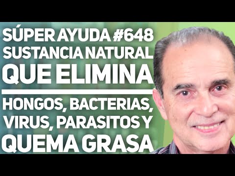 SÚPER AYUDA #648 Sustancia Natural Que Elimina Hongos, Bacterias, Virus, Parasitos Y Quema Grasa
