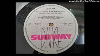Jade 4 U - Rock It To The Bone (The Fantasy)