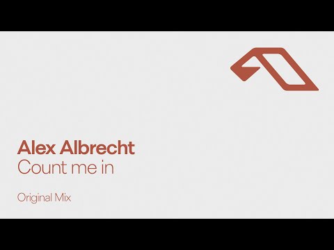 Alex Albrecht - Count me in