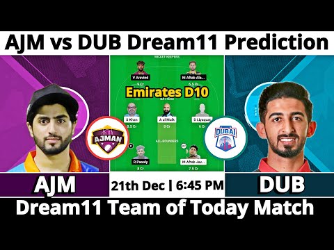 AJM vs DUB Dream11 Prediction | Dream11 Team Of Today Match | Dream11 Prediction Today Match