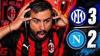 [ASSURDO!!! GOAL IN LIVE!] INTER - NAPOLI: 3-2 | COMMENTO DI UN MILANISTA