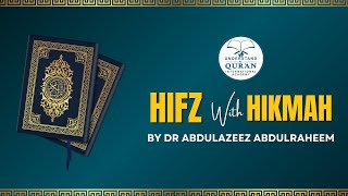 Hifz with Hikmah | Promo | Dr. Abdulazeez Abdulraheem
