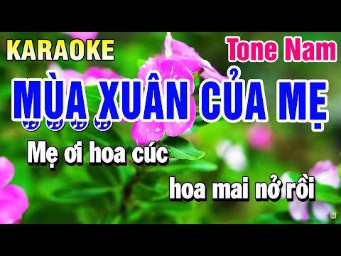 Karaoke Mùa Xuân Của Mẹ Nhạc Sống Tone Nam | Huỳnh Anh