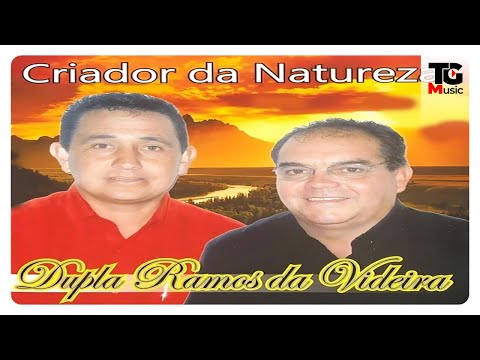 💿Dupla Ramos da Videira | CD "Criador da Natureza"