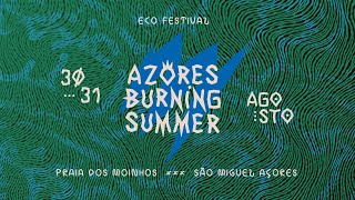 Eco Festival Azores Burning Summer / 2024