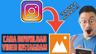 CARA DOWNLOAD VIDEO INSTAGRAM