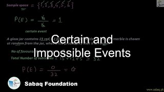 Certain and Impossible Events