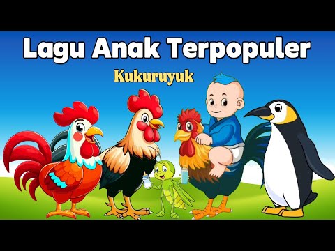 Kukuruyuk Ayam Berkokok, Balonku Ada Lima, Naik Kereta Api Dan Lagu Lainnya - Kompilasi Lagu Anak