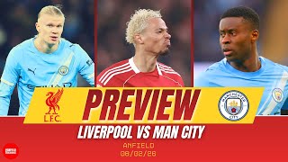 THE REDS ARE BACK!! Liverpool vs Man City Match Preview