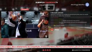 PODCAST MODALIDADES SL BENFICA - EP #2