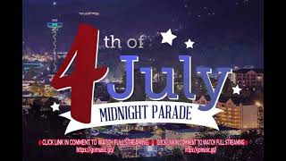 🔴 WATCH’LivE Gatlinburg 4th of July Midnight Parade 2023 Online-Stream