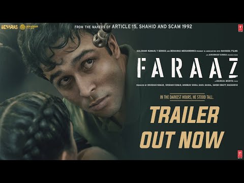 FARAAZ | Official Trailer | Hansal Mehta | Anubhav Sinha | Zahan K, Aditya R | Bhushan K | 3 FEB &#39;23