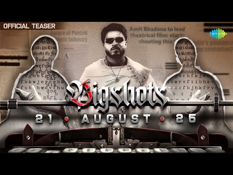 Bigshots - Teaser | Amit Bhadana | Guess Who? | 21st August 2025