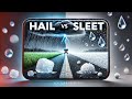 Hail and Sleet Formation Concepts