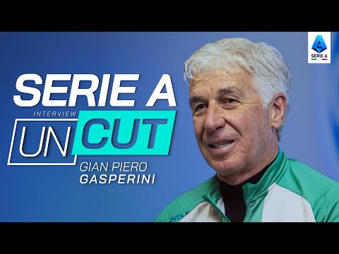 An Open Heart Conversation with Gian Piero Gasperini | Serie A Uncut | Serie A 2024/25