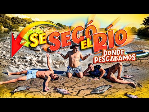 SE SECO EL RIO DONDE PESCABAMOS CON RETOJORJAIS | COMO QUED脫 ?