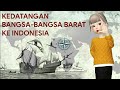 Kedatangan Bangsa Barat ke Indonesia